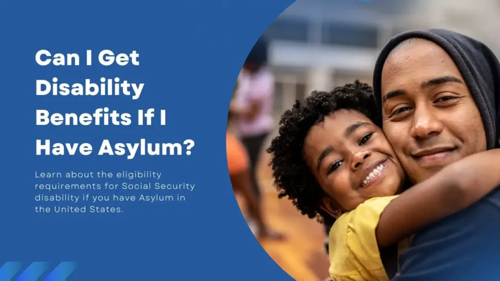 Can Asylum Seekers Get Social Security Disability?