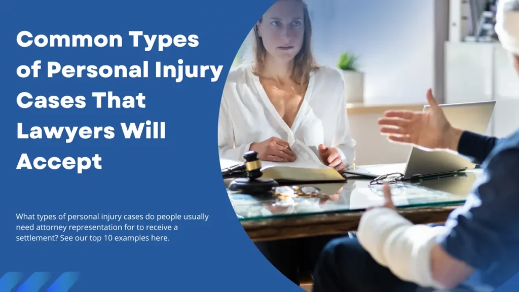 Most common types of personal injury cases