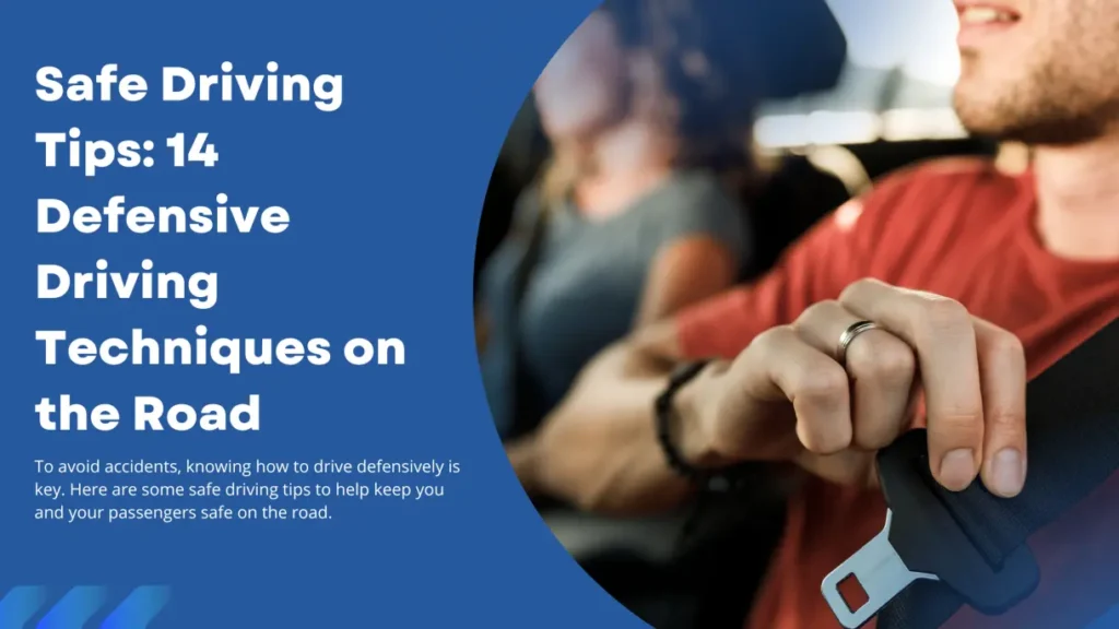 To avoid accidents, knowing how to drive defensively is key. Here are some safe driving tips to help keep you safe on the road.